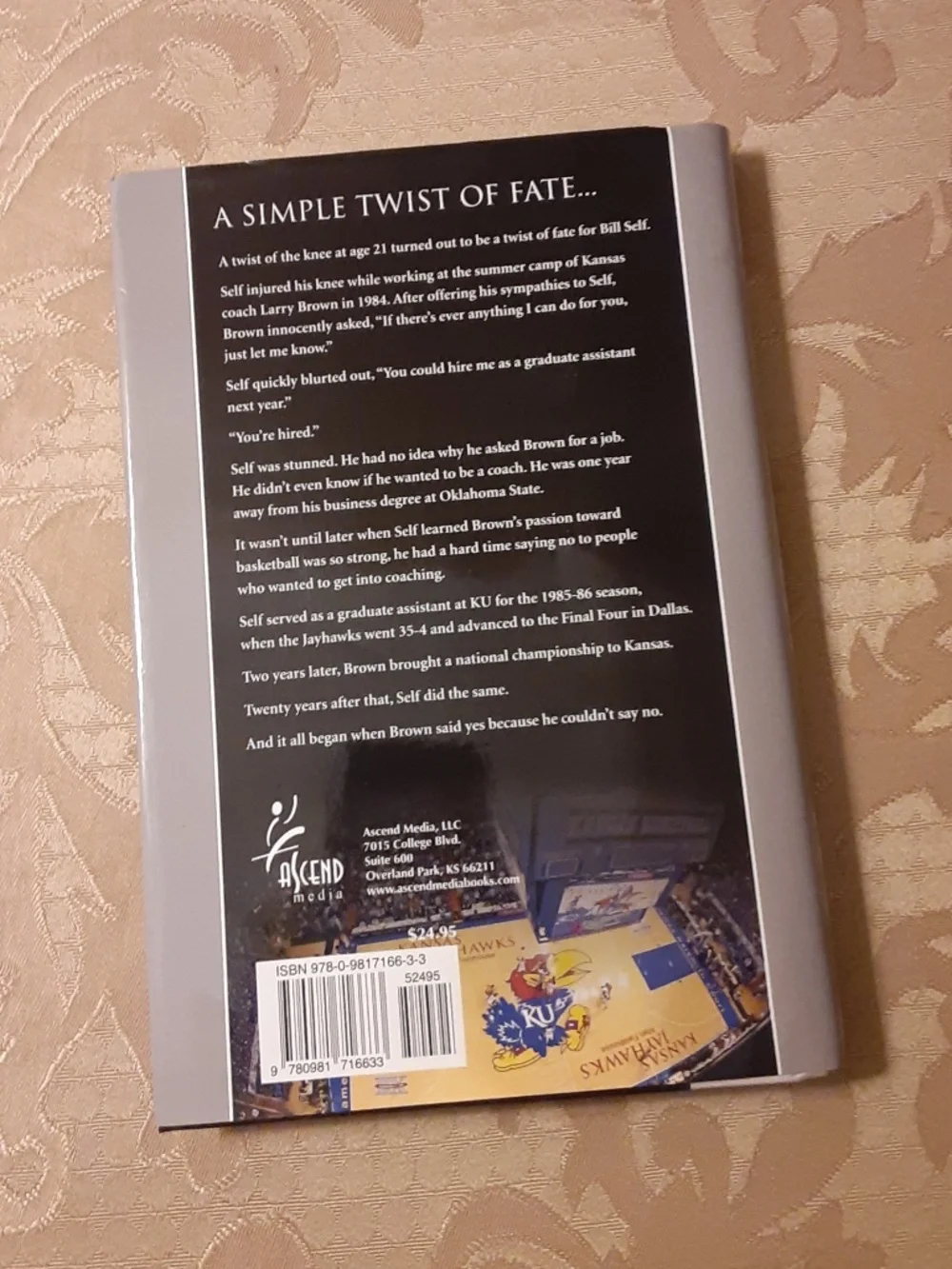 Bill Self At Home In The Phog Hardback Book